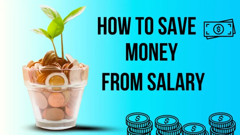 How To Save Money From Salary